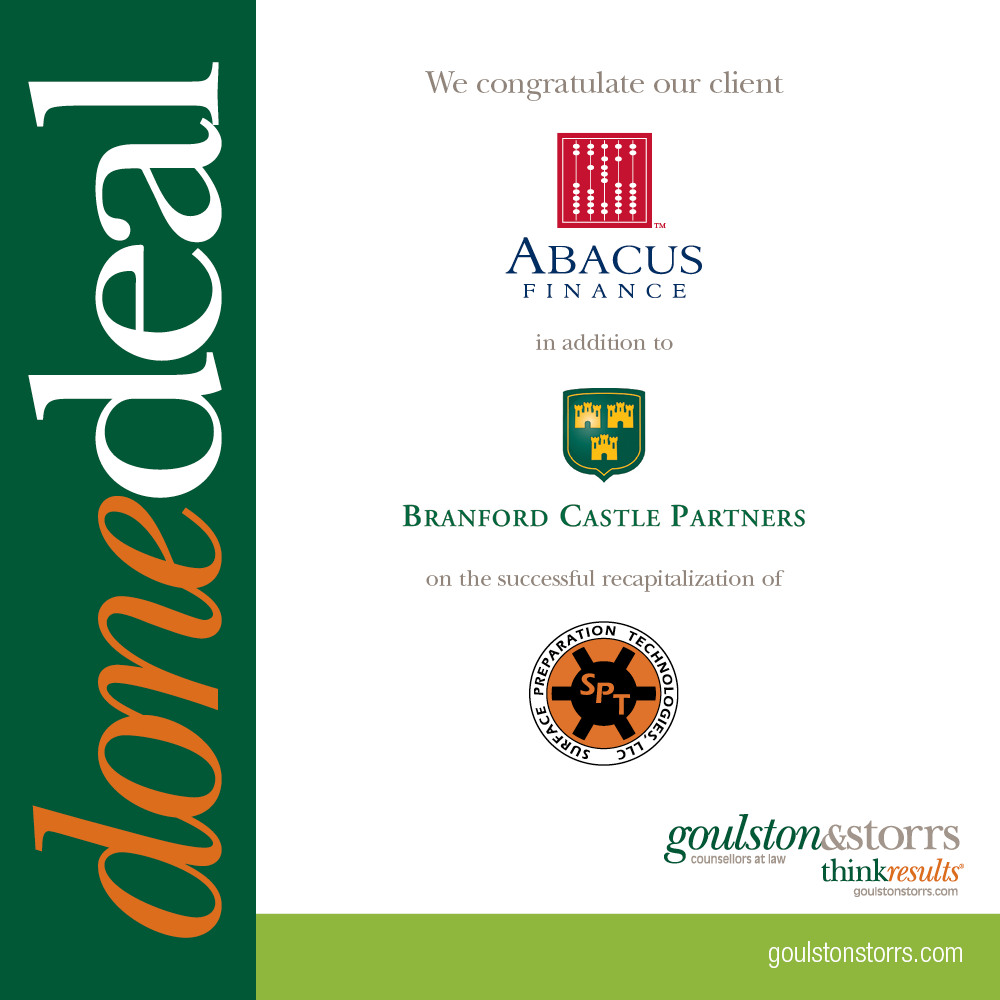 Goulston & Storrs congratulates client Abacus Finance in addtion to Brandford Castle Partners