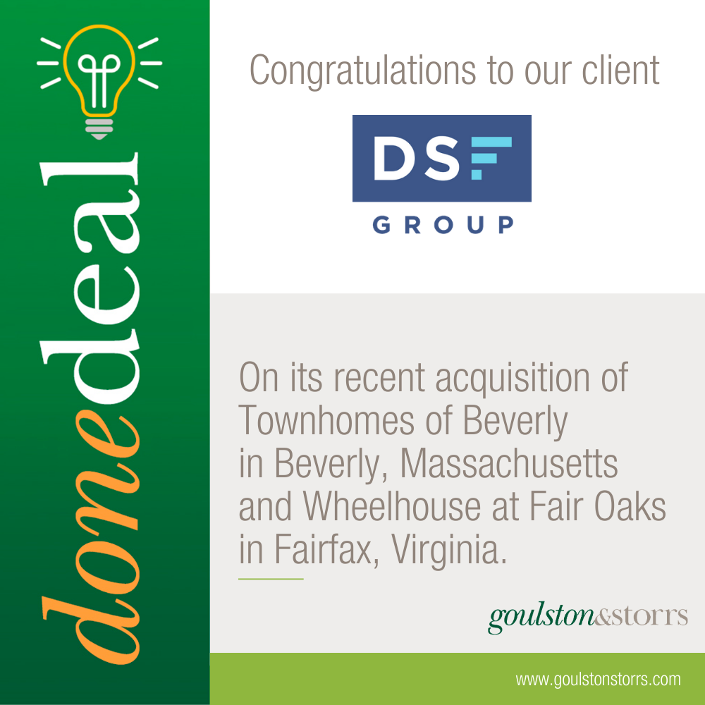 Congratuations to DSF Group on its recent acquistion of Townhomes of Beverly and Wheelhouse at Fair Oaks