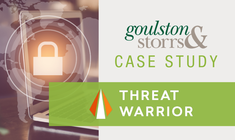 Goulston & Storrs Case Study: Threat Warrior